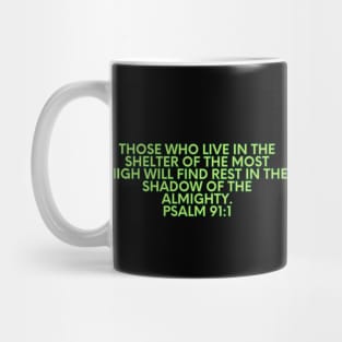 Bible Verse Psalm 91:1 Mug